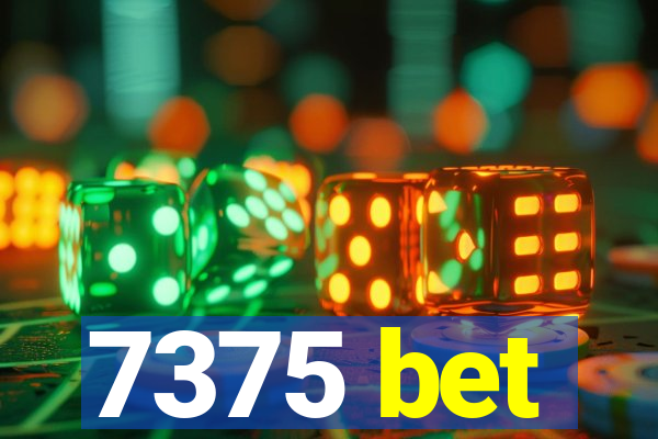 7375 bet